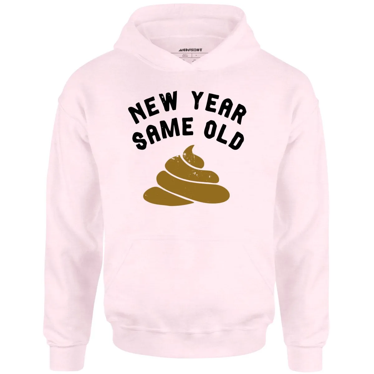 New Year Same Old - Unisex Hoodie